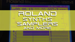 Roland - Synths, Samplers and More